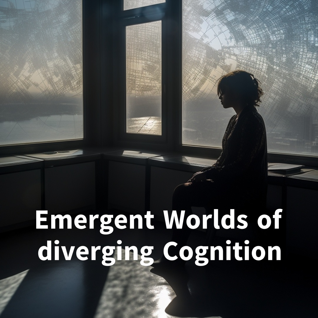 Emergent Worlds of diverging Cognition